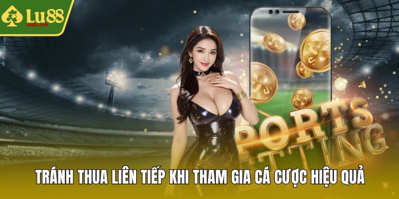 Tránh thua liên tiếp